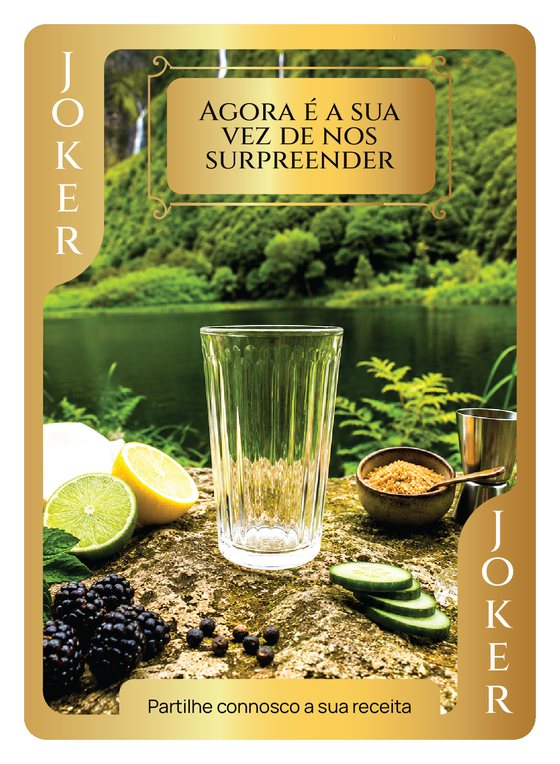 Your turn: an empty glass, joker Cocktails of the Azores